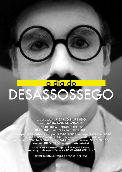 O dia do desassossego (2010) poster