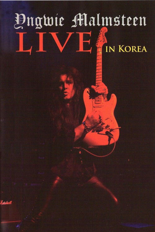 Yngwie Malmsteen: Live in Korea (2001) poster