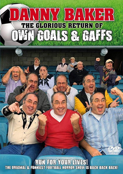 The Glorious Return of Own Goals & Gaffs (2009) poster