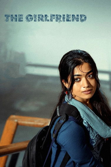 ది గర్ల్‌ఫ్రెండ్‌ (2025) poster