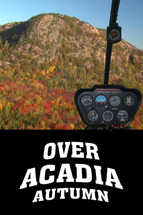 Over Acadia: Autumn (2009) poster
