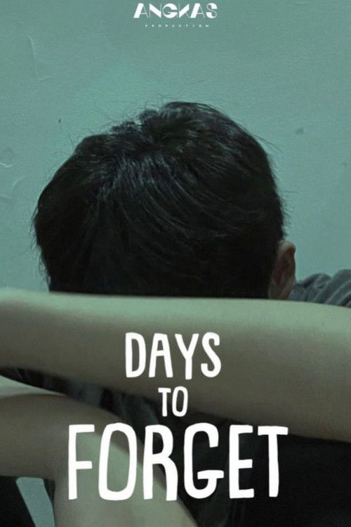 Days To Forget (2022) poster