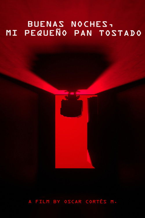 Buenas noches, mi pequeño pan tostado poster