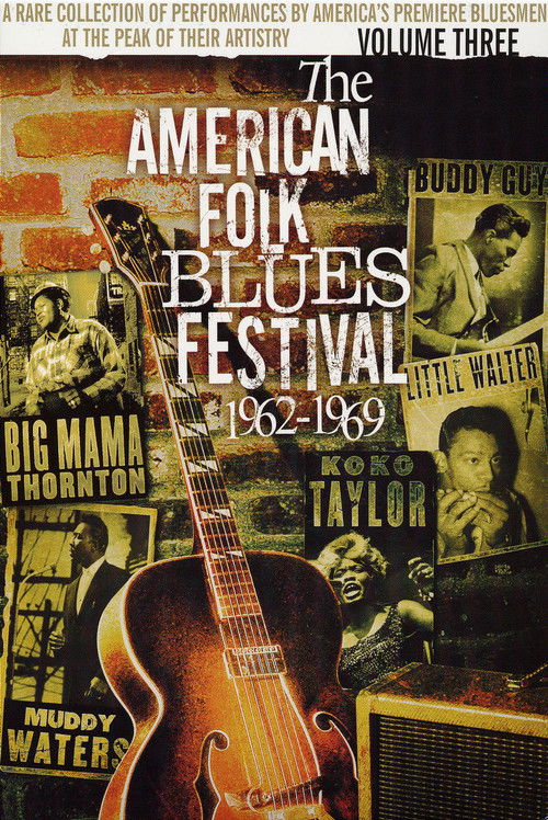 The American Folk Blues Festival 1962-1969, Vol. 3 (2004) poster