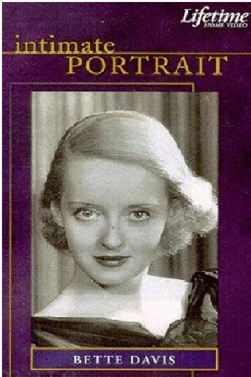Intimate Portrait: Bette Davis (1996) poster