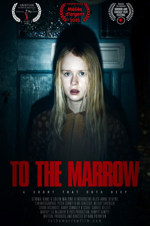 To The Marrow (2023) poster