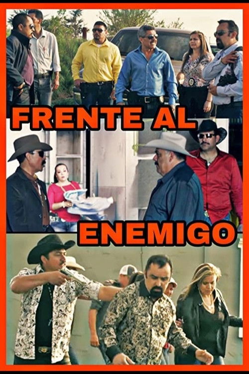 Frente Al Enemigo (2016) poster