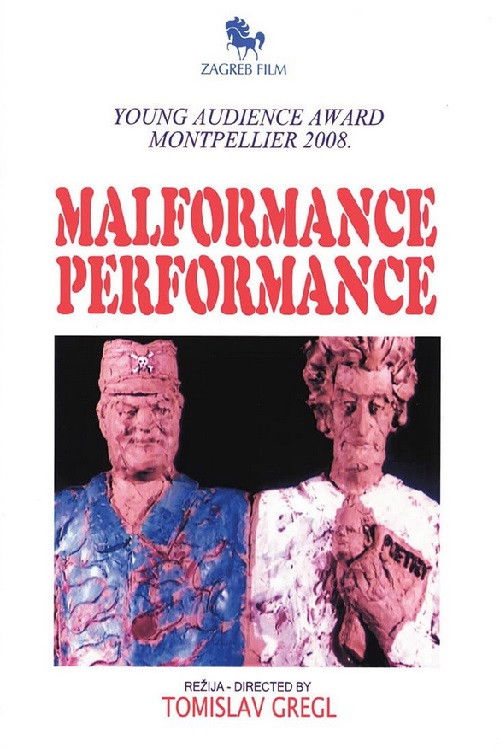 Malformance Performance (2007) poster