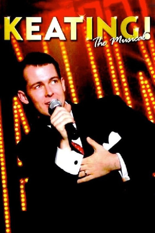 Keating! The Musical (2008) poster