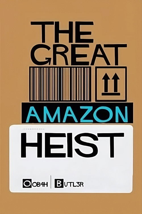 The Great Amazon Heist (2023) poster