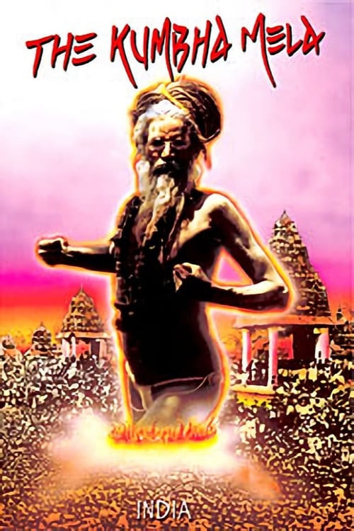 The Kumbha Mela: Same As It Ever Was poster