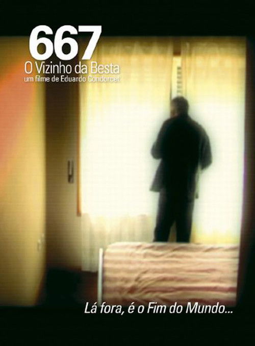 667, Neighbor of the Beast (2006) poster