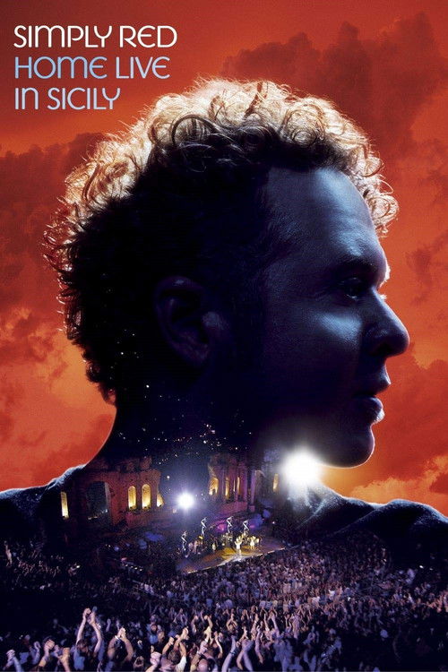 Simply Red: Home Live in Sicily (2003) poster