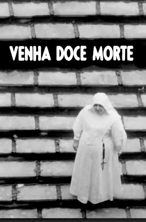 Venha, Doce Morte (1967) poster