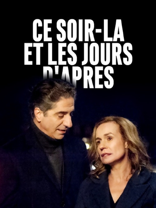 Ce soir-là et les jours d'après (2019) poster