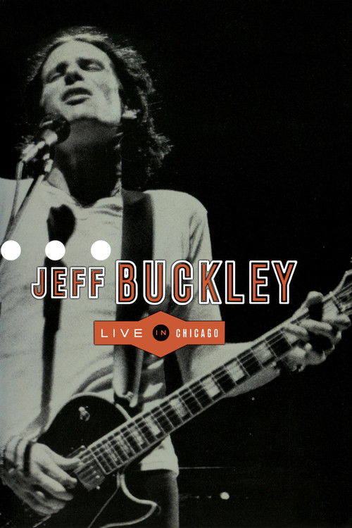 Jeff Buckley: Live in Chicago (2000) poster