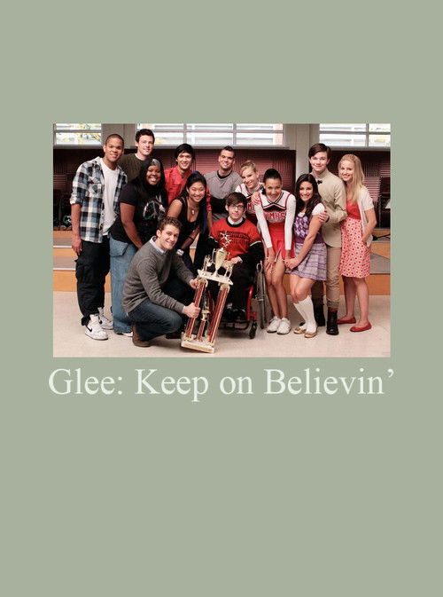 Glee: Keep on Believin' (2012) poster