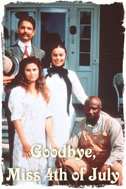 Goodbye, Miss 4th of July (1988) poster