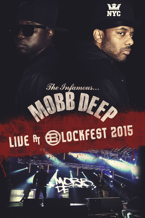 Mobb Deep - Blockfest 2015 (2015) poster