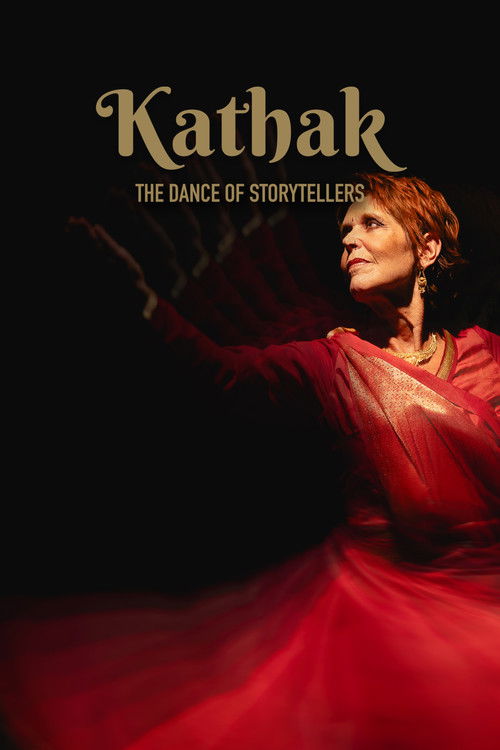 Kathak: The Dance of Storytellers (2024) poster