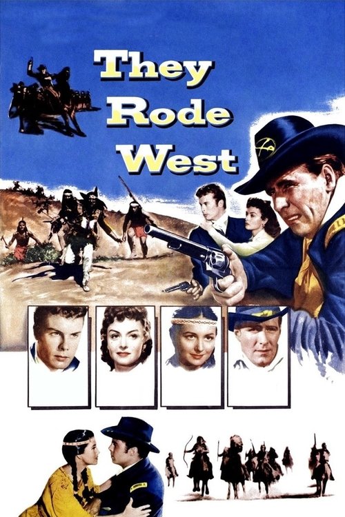 They Rode West (1954) poster
