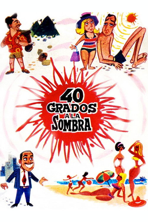 40 grados a la sombra (1967) poster