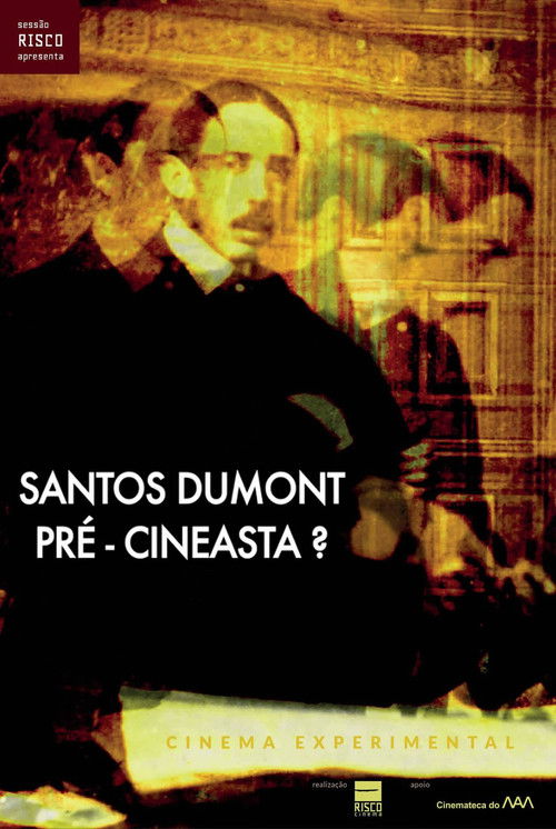 Santos Dumont: Pré-Cineasta? (2010) poster