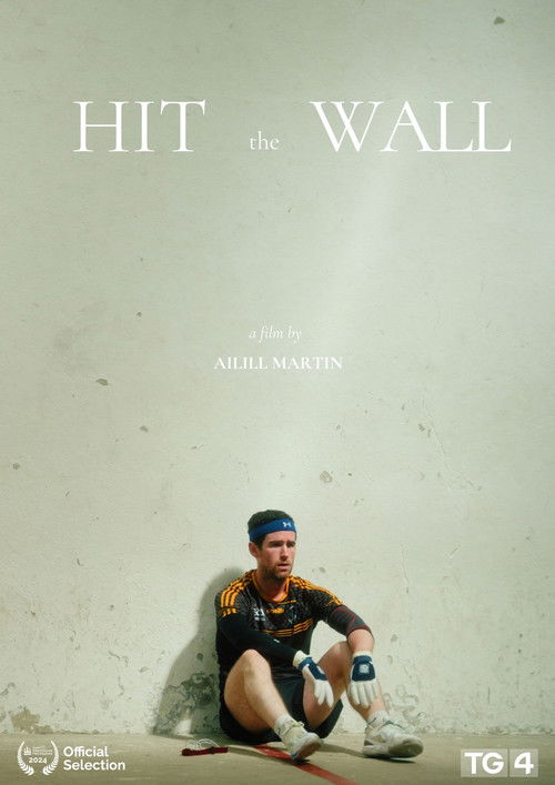 Hit the Wall (2024) poster