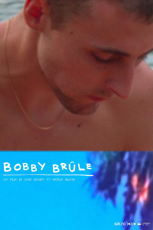 Bobby brûle (2021) poster
