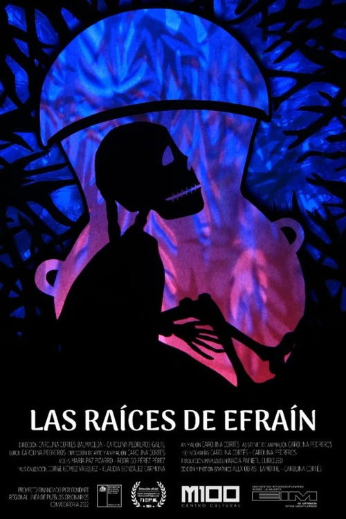 Las raíces de Efraín (2024) poster