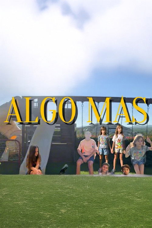 Algo mas (2024) poster