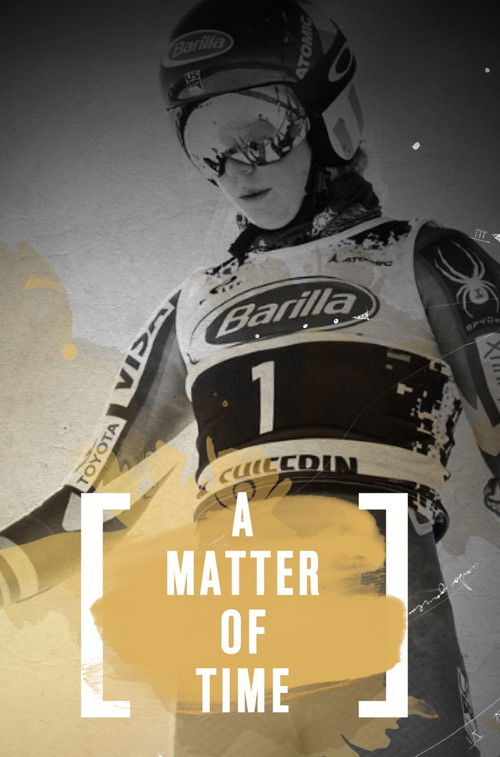 Mikaela Shiffrin - A Matter of Time (2019) poster