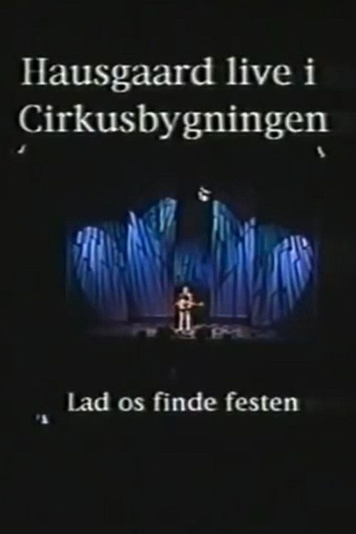 Niels Hausgaard: Lad os finde festen (2001) poster