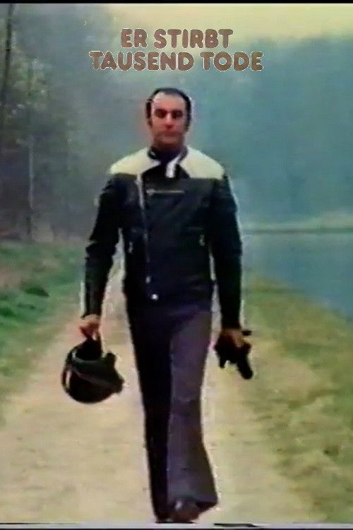 Er stirbt tausend Tode (1973) poster