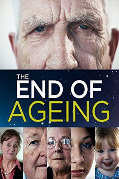 The End of Ageing (2010) poster
