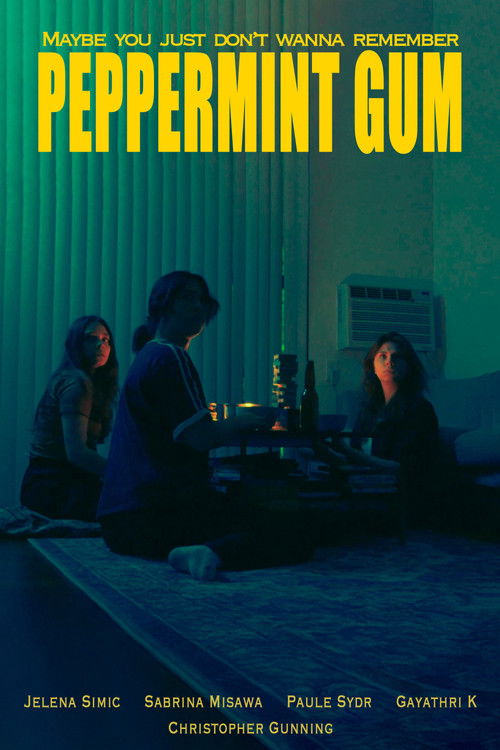 Peppermint Gum poster