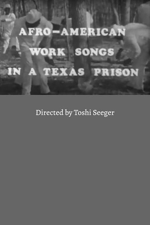 Afro-American Work Songs in a Texas Prison (1966) poster