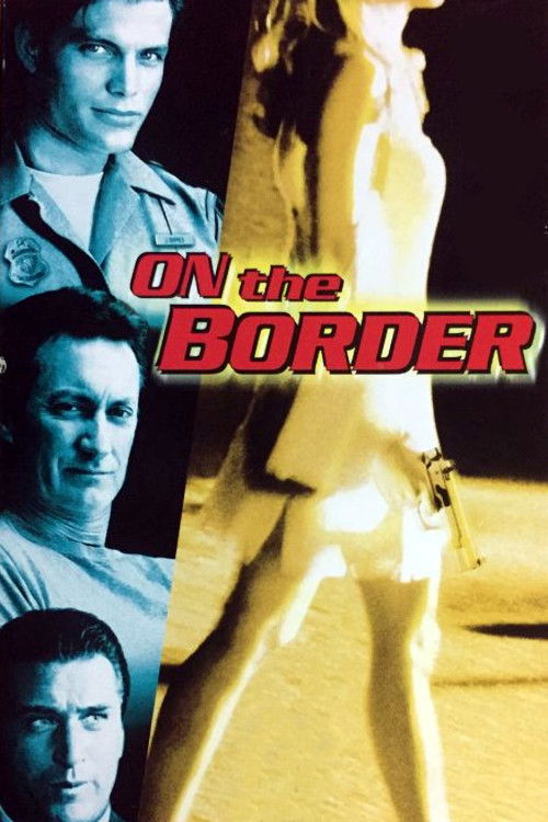 On the Border (1998) poster