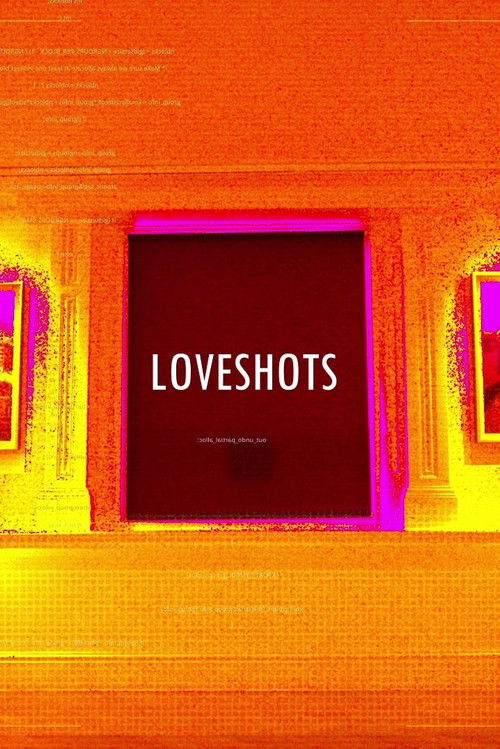 LOVESHOTS (2023) poster
