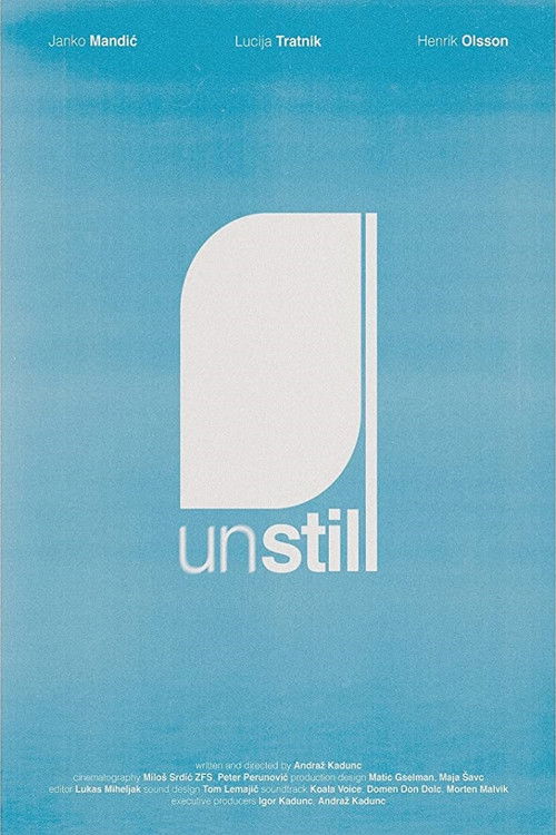 Unstill (2018) poster