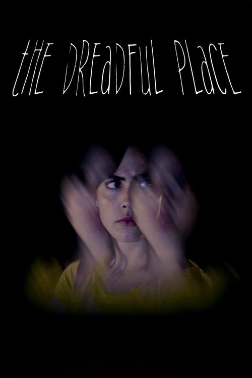 The Dreadful Place (2025) poster