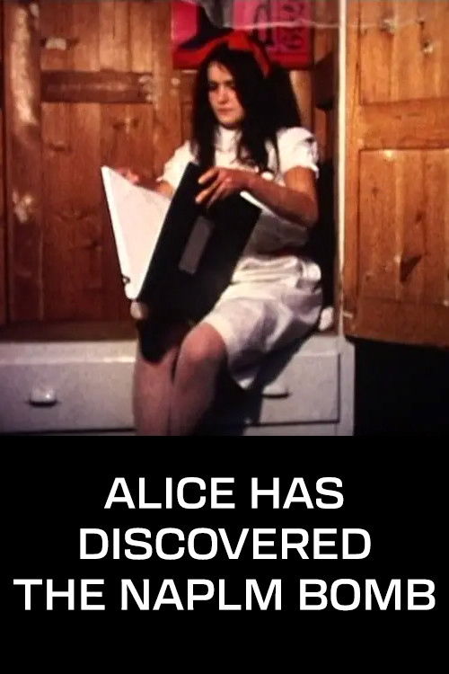 Alice Has Discovered the Napalm Bomb (1969) poster