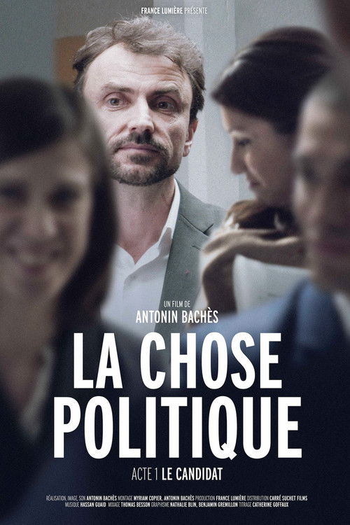 La Chose Politique – Acte 1 (2023) poster