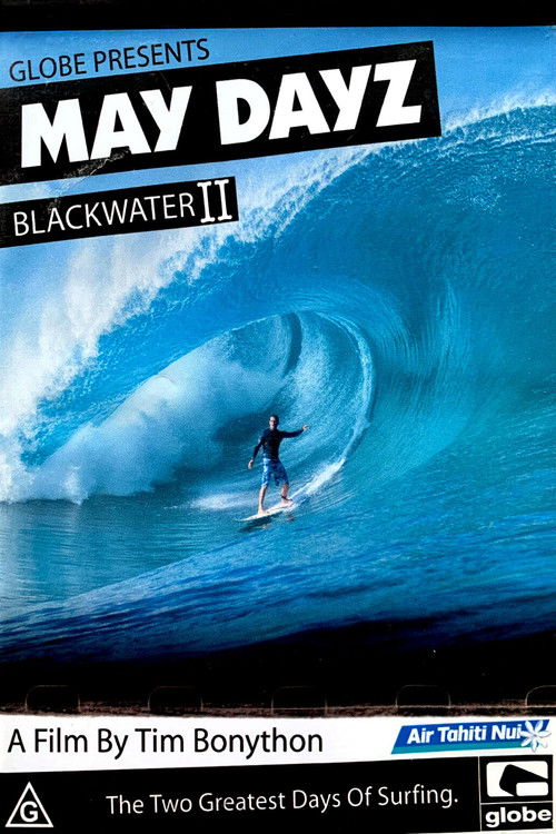 May Dayz: Blackwater 2 (2007) poster