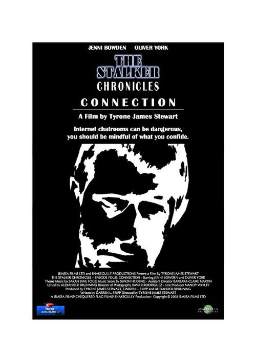 The Stalker Chronicles: Episode Four - Connection (2009) poster