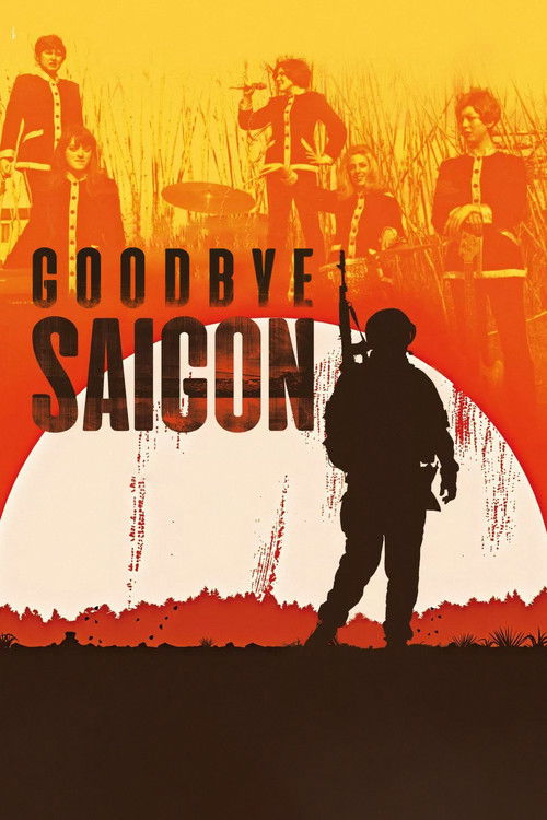 Goodbye Saigon (2018) poster