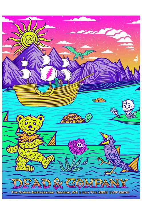 Dead & Company: 2023-07-07 The Gorge Amphitheatre, George, WA, USA (2023) poster