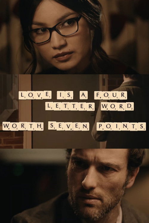 Love Is a Four Letter Word: Worth Seven Points (2015) poster
