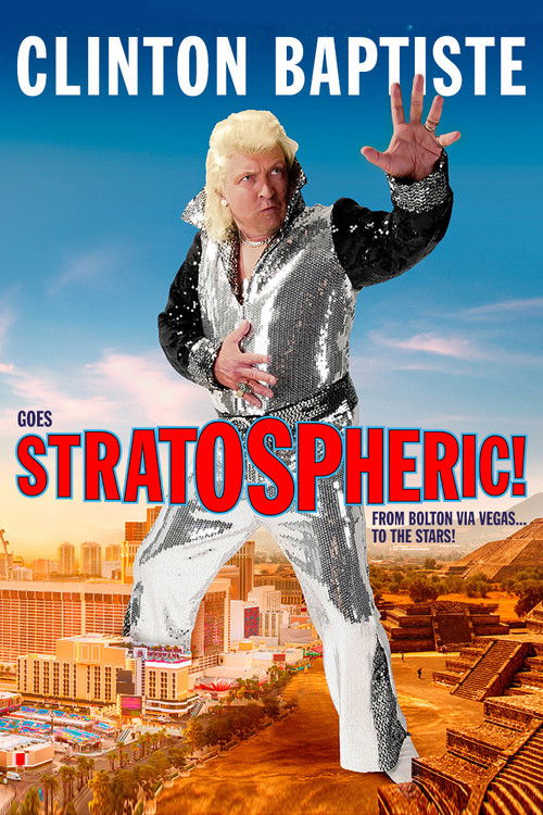 Clinton Baptiste Goes Stratospheric (2021) poster