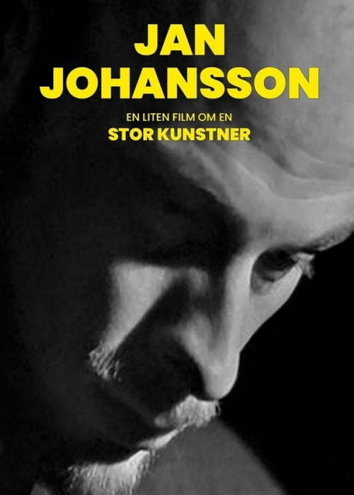 Jan Johansson - en liten film om en stor konstnär (2018) poster